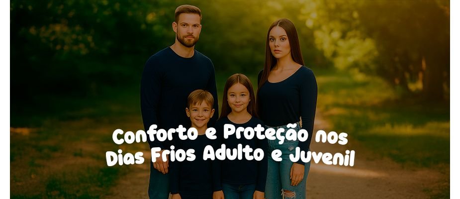 Camisetas Térmicas: Conforto e Proteção nos Dias Frios