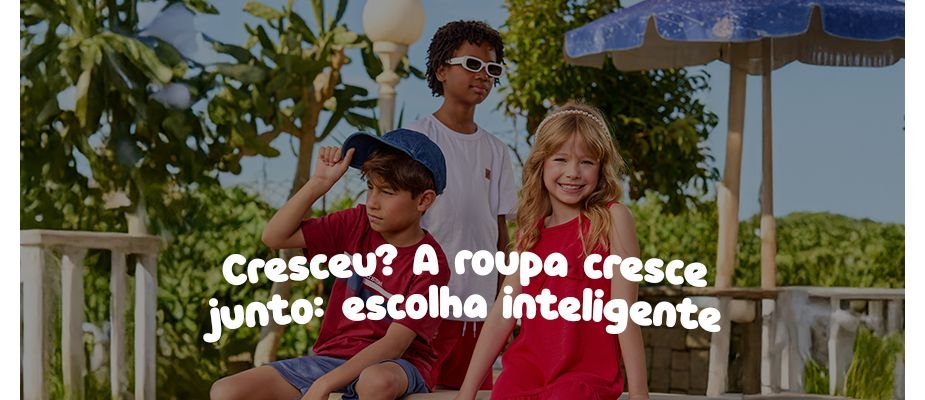 Roupas que Crescem com as Crianças